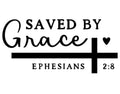 Decal, saved by Grace Ephesians 2:8